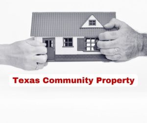Texas Community Property