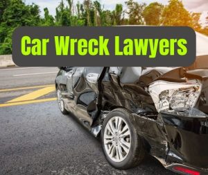 Car Wreck Lawyers